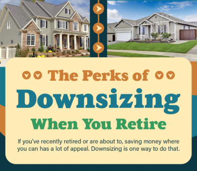 the-perks-of-downsizing-when-you-retire